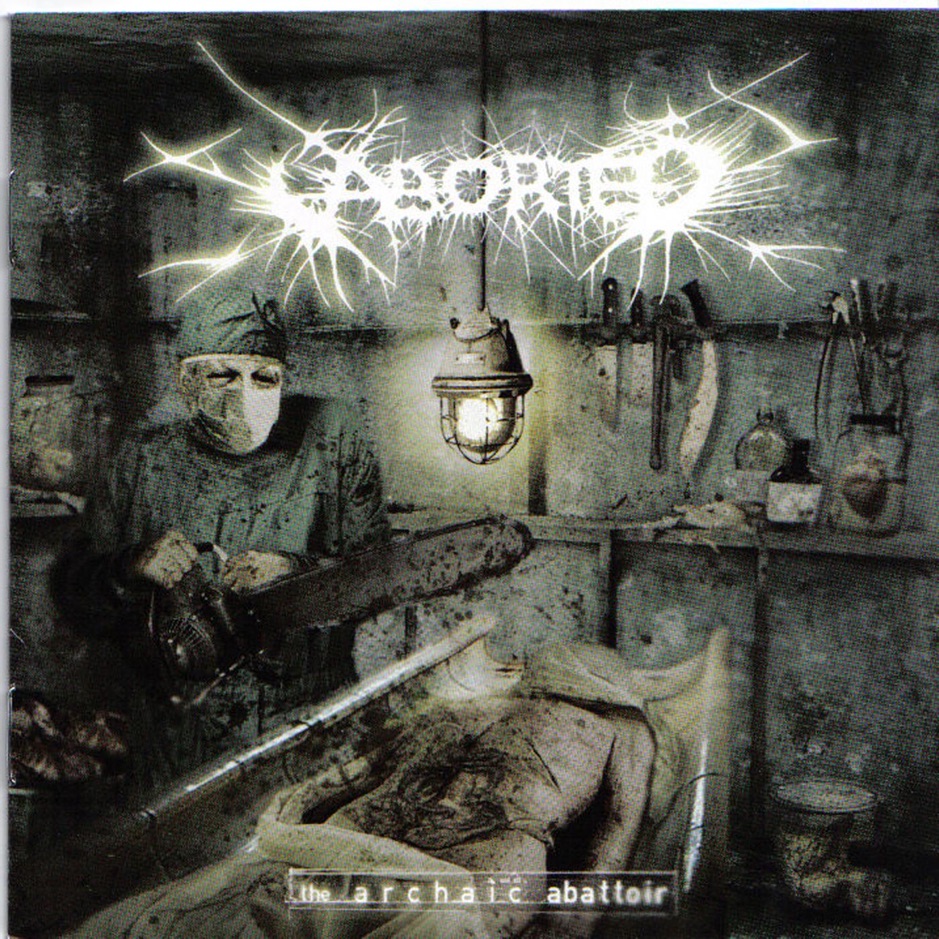 Aborted - The Archaic Abattoir